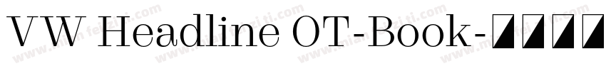 VW Headline OT-Book字体转换